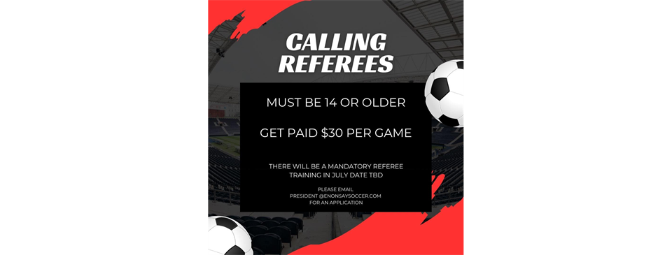 REFEREES NEEDED